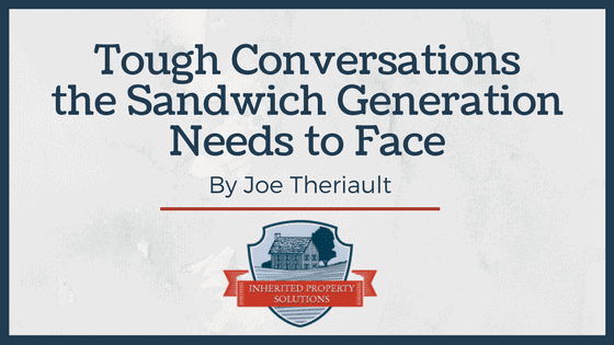 Tough Conversations the Sandwich Generation Needs to Face